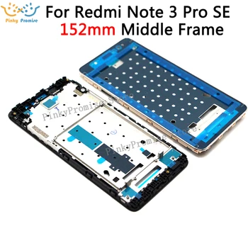 152 mm Pro Xiaomi Redmi Note 3 Pro SE Bezel Středního Rámu pro Redmi Note 3 pro Zvláštní Vydání Přední LCD Bydlení Čelní panel