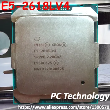 E5-2618LV4 Původní Intel Xeon SR2PE OEM Verze E5 2618LV4 2.2 GHZ 10-Core 25MB E5 2618L V4 LGA2011-3 doprava Zdarma E5-2618L V4