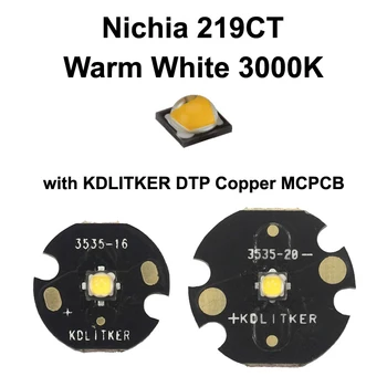 Nichia 219CT Teplá Bílá 3000K LED Emitor s KDLITKER DTP Mědi MCPCB