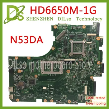 KEFU N53DA základní Deska Pro ASUS N53D N53DA Notebooku základní Deska HD6650M 1G Test video paměti pracovat na původní